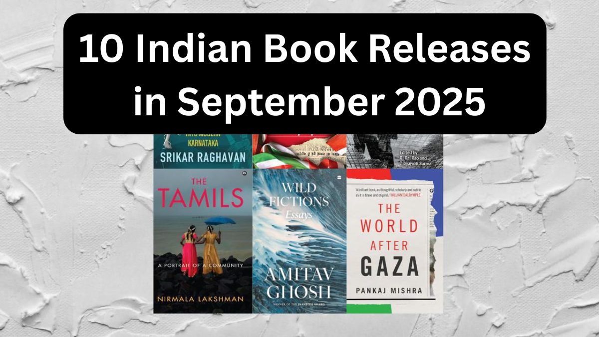 Top 10 Indian Book Releases in September 2025 You Shouldn’t Miss