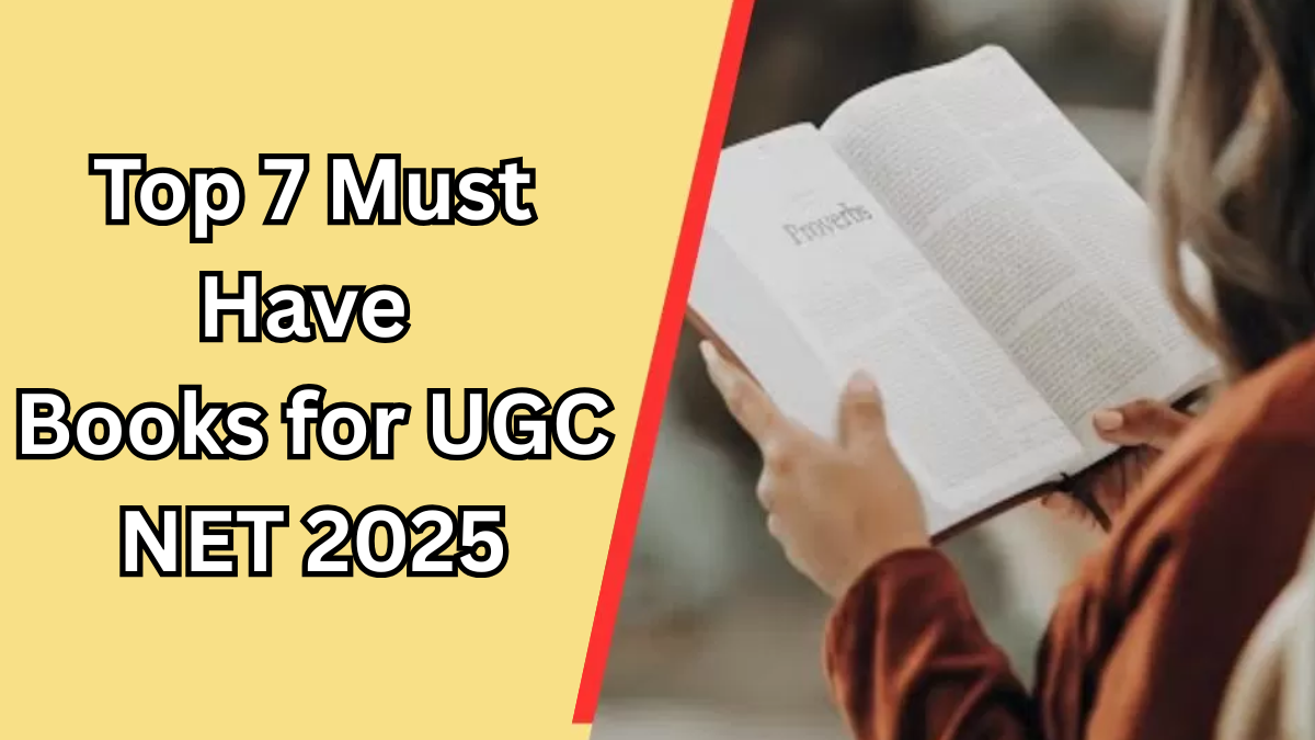 Top 7 Must-Have Books for UGC NET 2025 – Subject-Wise Guide