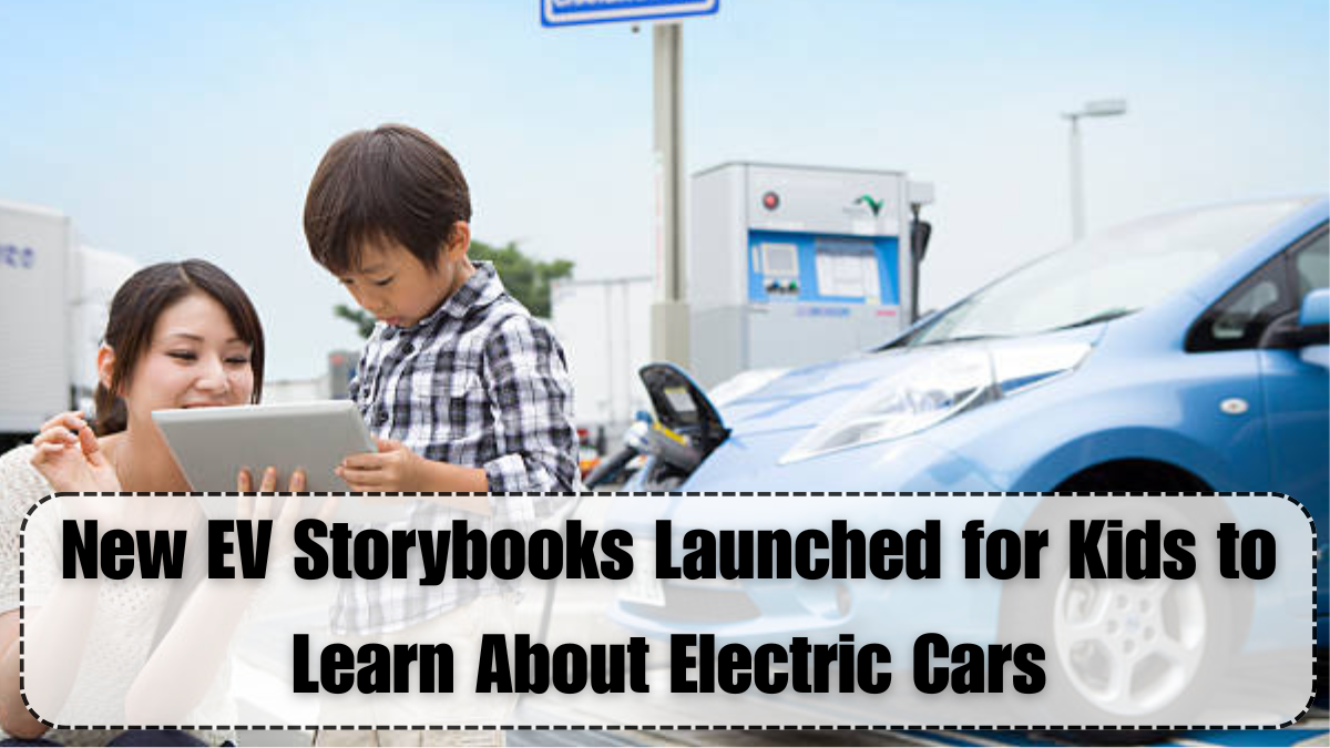 New EV Storybooks Launched for Kids to Learn About Electric Cars
