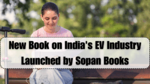 New Book on India's EV Industry Launched by Sopan Books