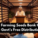 Organic Farming Seeds Bank Opens in 2025 – Govt’s Free Distribution Plan