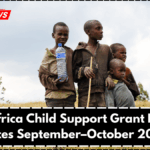 South Africa Child Support Grant Payment Dates September–October 2025