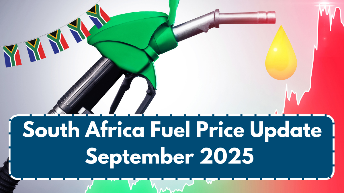 South Africa Fuel Price Update September 2025 – Petrol & Diesel Rates