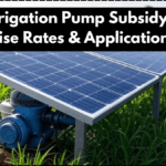 Solar Irrigation Pump Subsidy 2025 – State-Wise Rates & Application Process