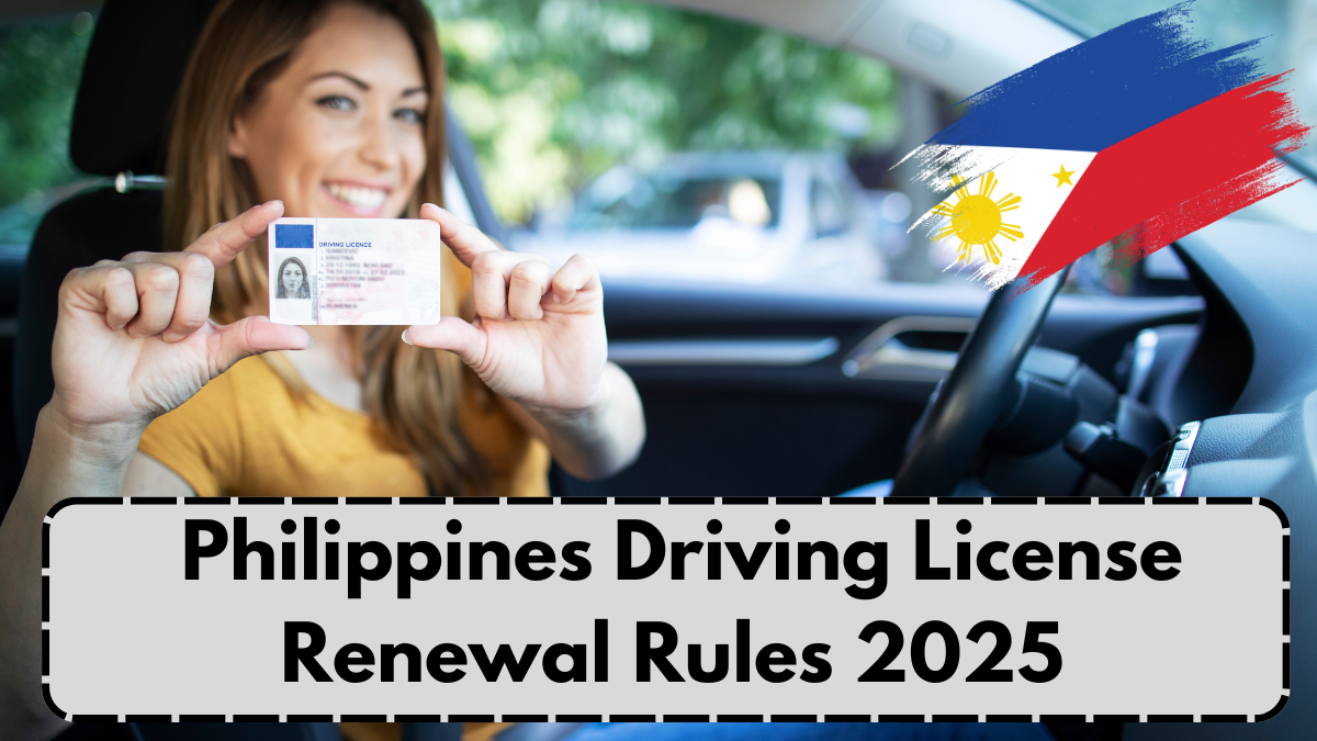 Philippines Driving License Renewal Rules 2025 – What Drivers Must Know
