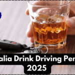 Australia Drink Driving Penalties 2025 – New Fines & License Suspension Rules