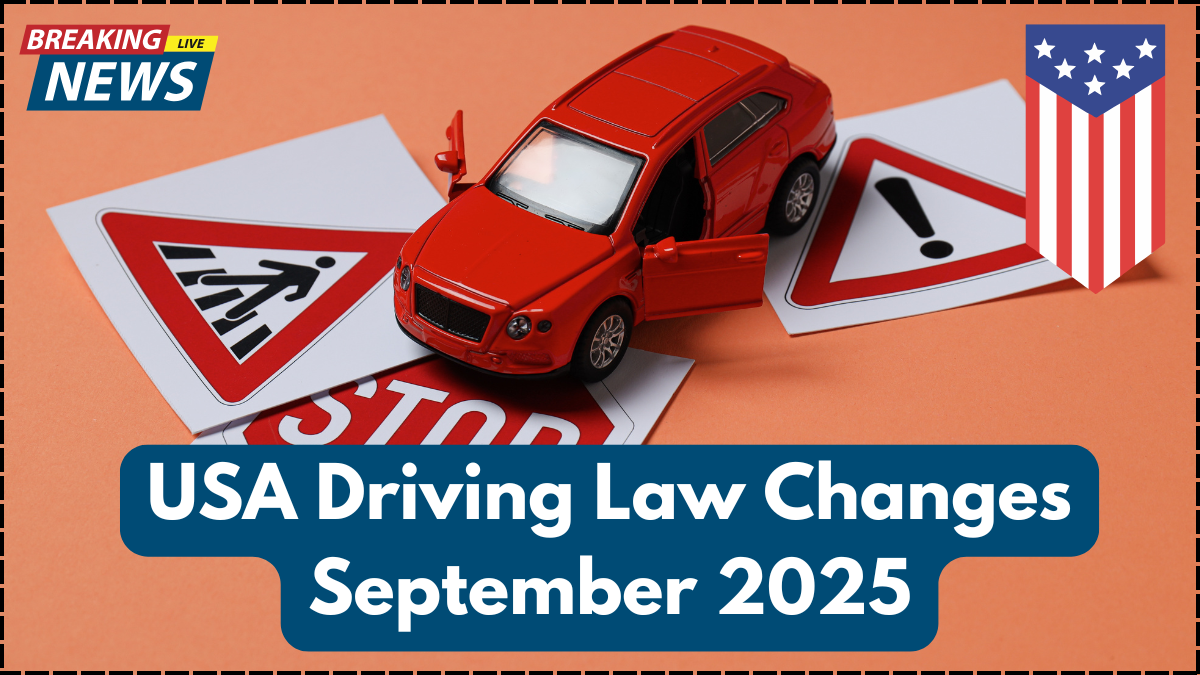USA Driving Law Changes September 2025 – New Traffic Fines & Penalties