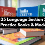 CUET 2025 Language Section Strategy – Best Practice Books & Mock Tools