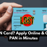 Lost PAN Card? Apply Online & Get New PAN in Minutes
