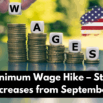 USA Minimum Wage Hike – State-by-State Increases from September 2025